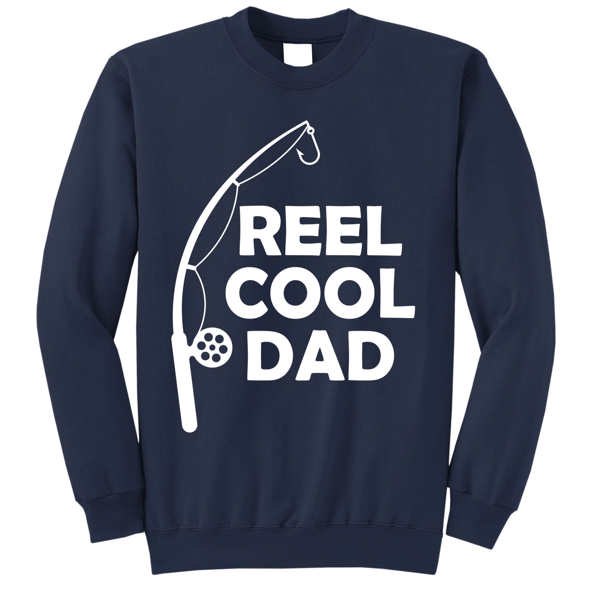 Reel Cool Fishing Dad Sweatshirt