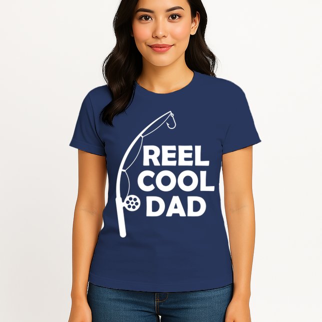 Reel Cool Fishing Dad Womens T-Shirt