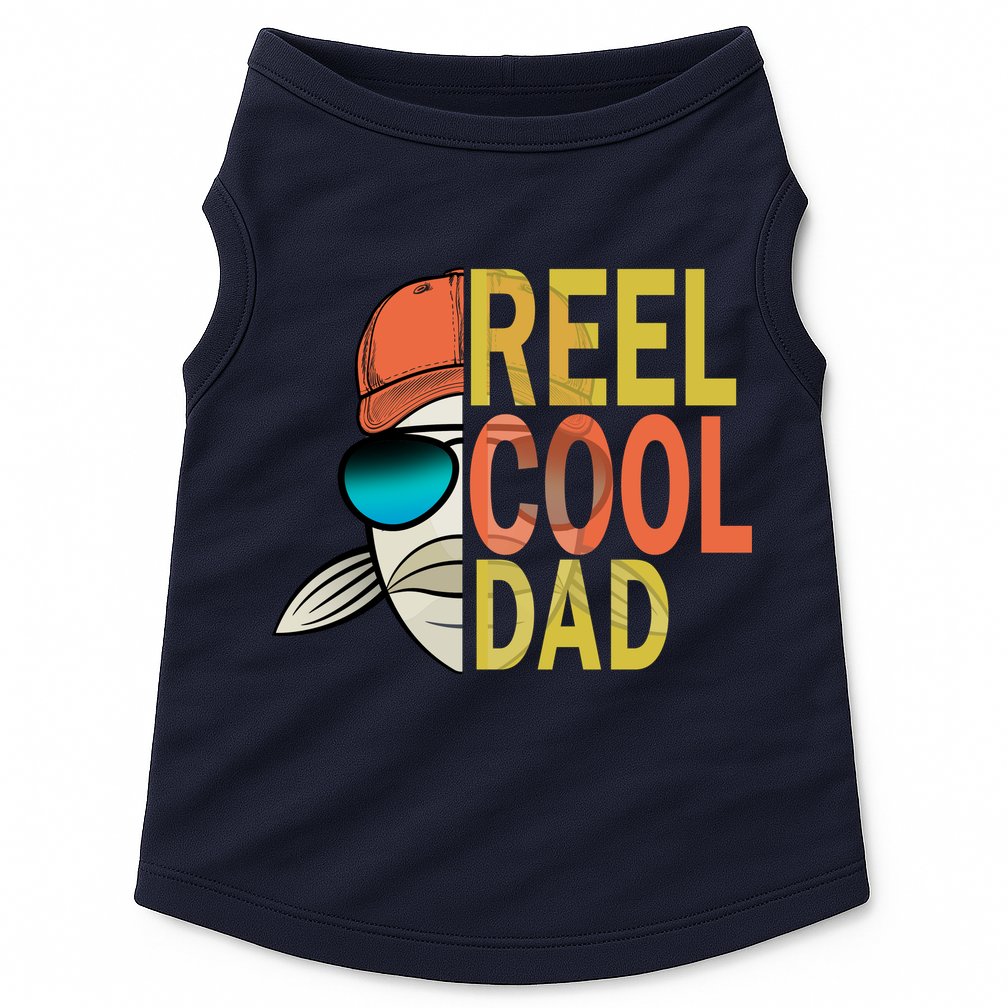 Reel Cool Fishing Dad Funny Doggie Tank