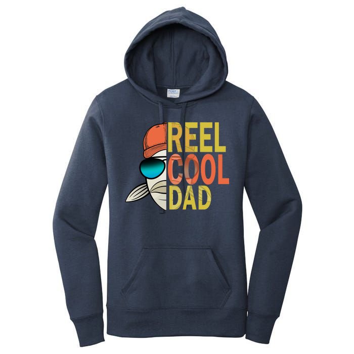 Reel Cool Fishing Dad Funny Women's Pullover Hoodie