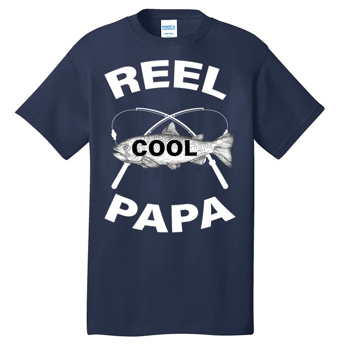 Reel Cool Papa Tall T-Shirt