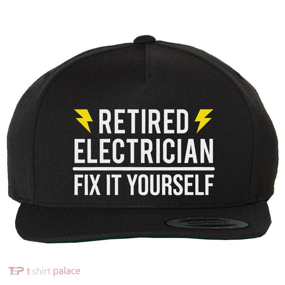 Retired Electrician Fix It Yourself Funny Retirement Wool Snapback Cap