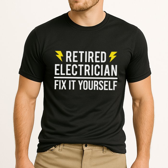 Retired Electrician Fix It Yourself Cooling Performance Crew T-Shirt