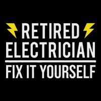 Retired Electrician Fix It Yourself Cooling Performance Crew T-Shirt