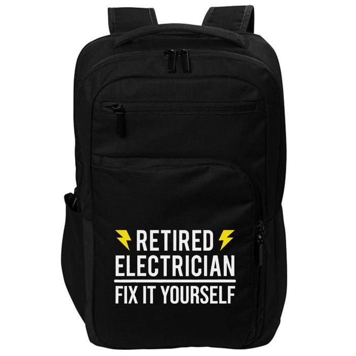 Retired Electrician Fix It Yourself Impact Tech Backpack