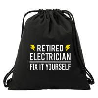 Retired Electrician Fix It Yourself Drawstring Bag