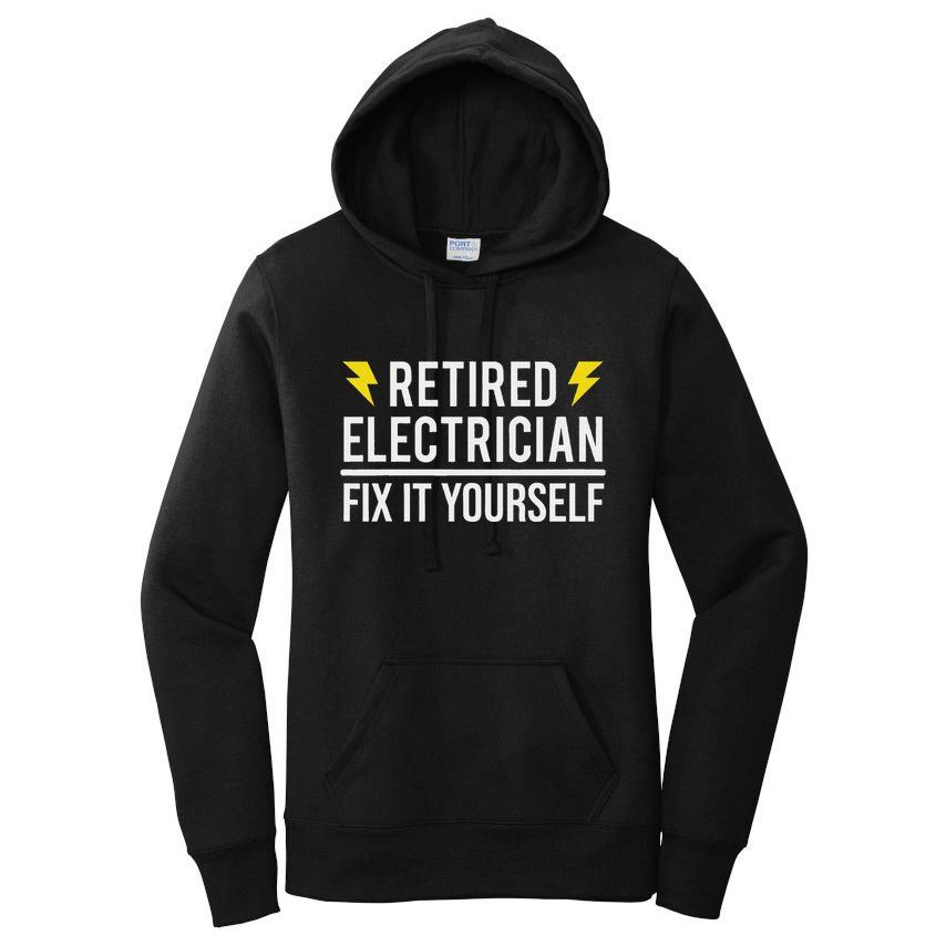 Retired Electrician Fix It Yourself Women's Pullover Hoodie