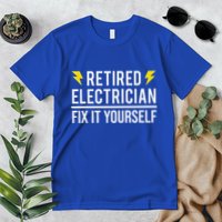 Retired Electrician Fix It Yourself Premium T-Shirt