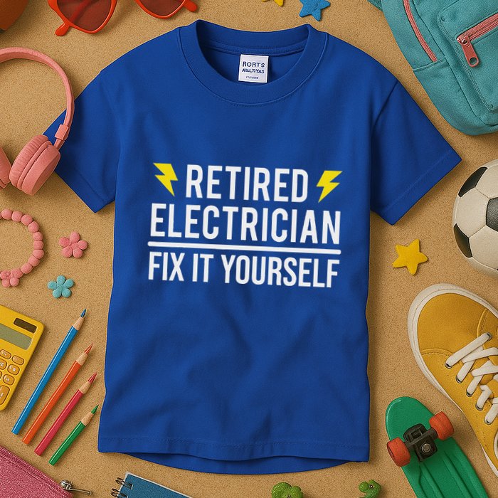Retired Electrician Fix It Yourself Kids T-Shirt