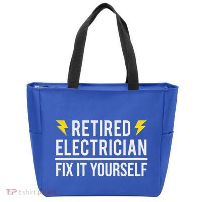 Retired Electrician Fix It Yourself Zip Tote Bag