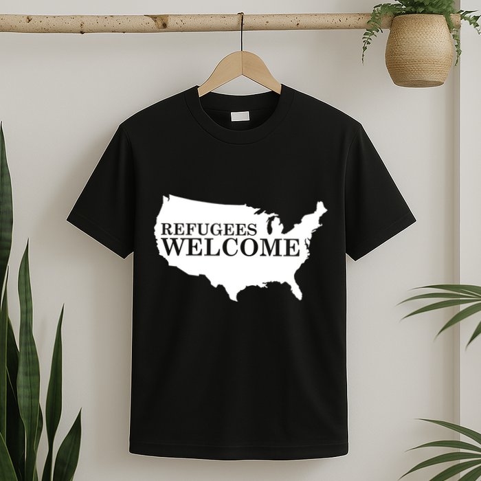 Refugees Welcome in the USA Country Anti Travel Ban T-Shirt