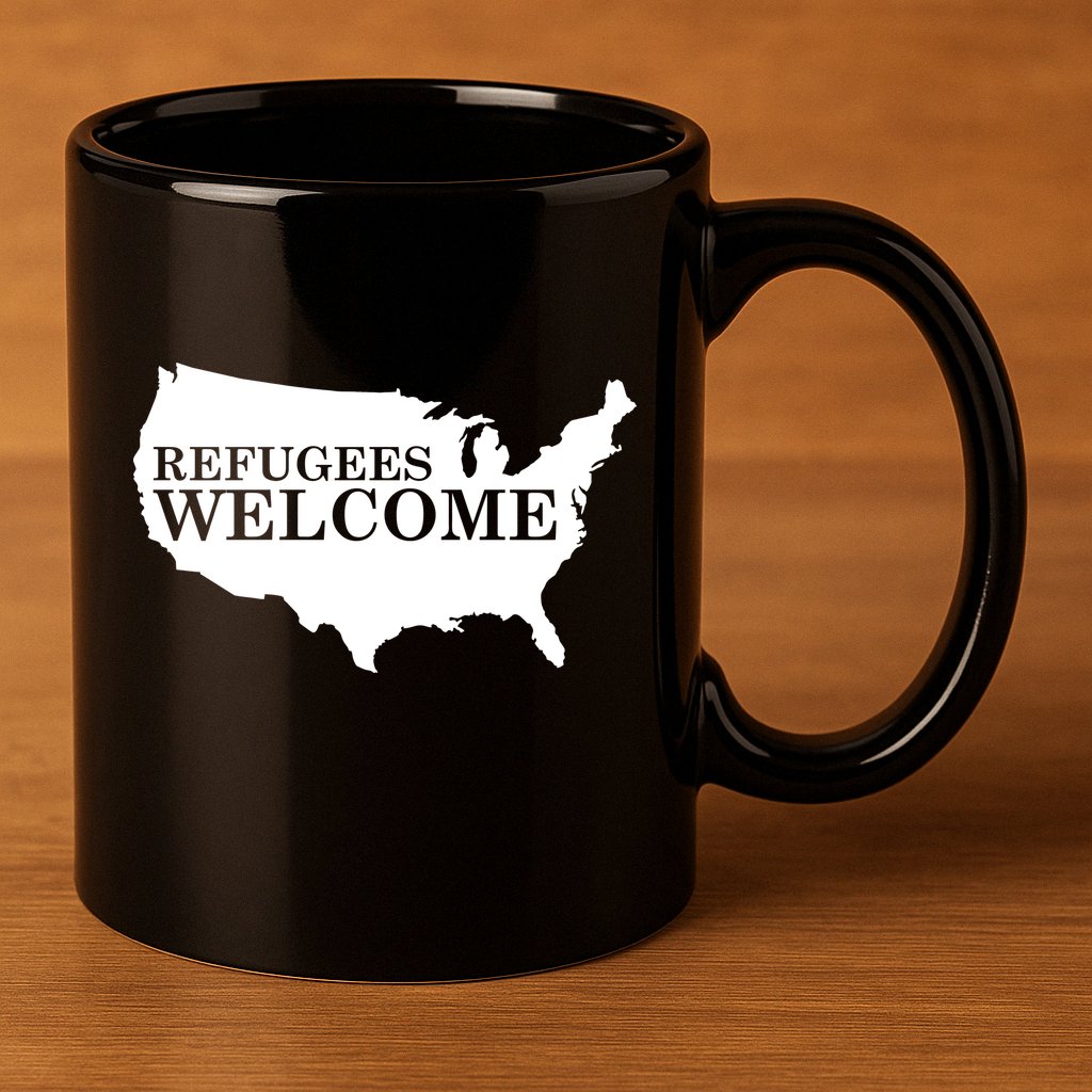 Refugees Welcome in the USA Country Anti Travel Ban 11oz C Handle Ceramic Mug
