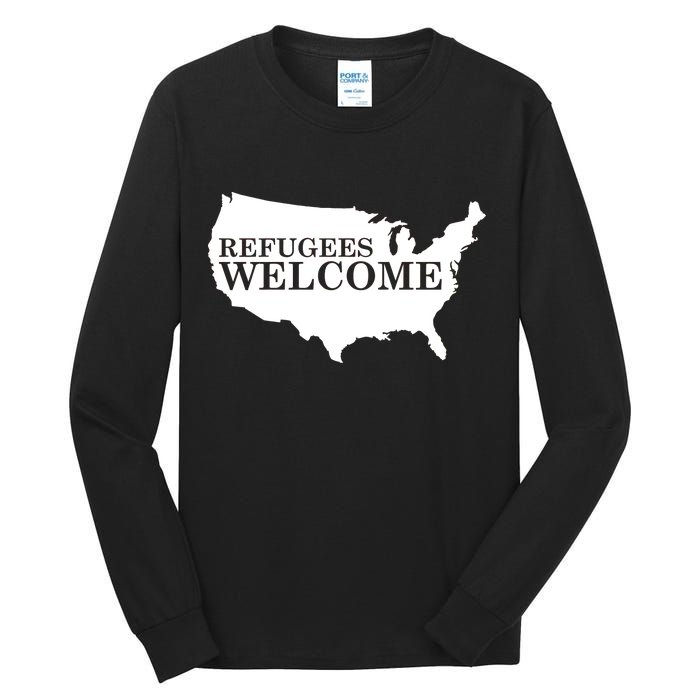 Refugees Welcome in the USA Country Anti Travel Ban Tall Long Sleeve T-Shirt