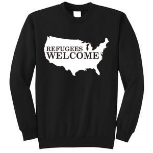 Refugees Welcome in the USA Country Anti Travel Ban Tall Sweatshirt