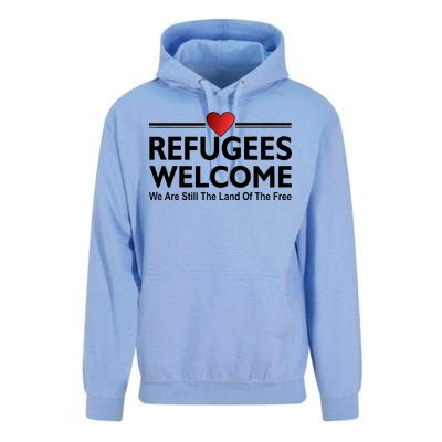 Refugees Welcome We Are Still The Land Of The Free Unisex Surf Hoodie