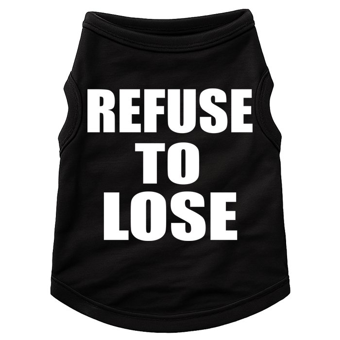 Refuse To Lose Doggie Tank