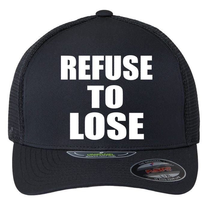 Refuse To Lose Flexfit Unipanel Trucker Cap