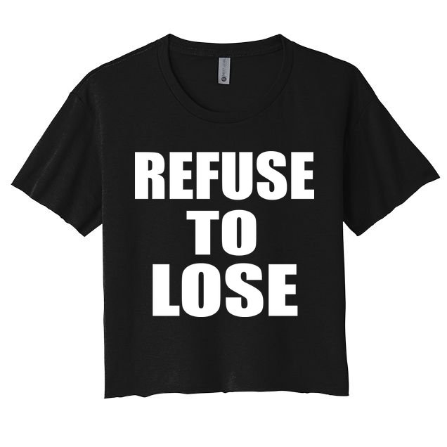 Refuse To Lose Crop Top