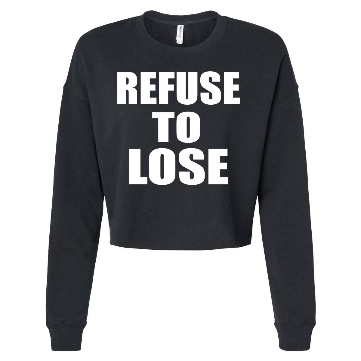 Refuse To Lose Cropped Pullover Crew