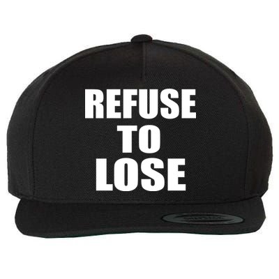 Refuse To Lose Wool Snapback Cap