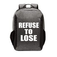 Refuse To Lose Vector Backpack