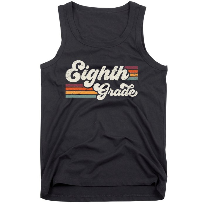 Retro Eighth Grade Teacher Back To School Tank Top