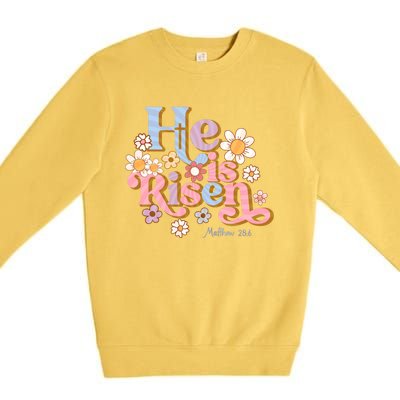 Retro Easter Groovy He Is Risen Christian Cool Gift Premium Crewneck Sweatshirt