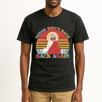 Retro Easter Guess Who Back Again Jesus Resurrection Tall T-Shirt