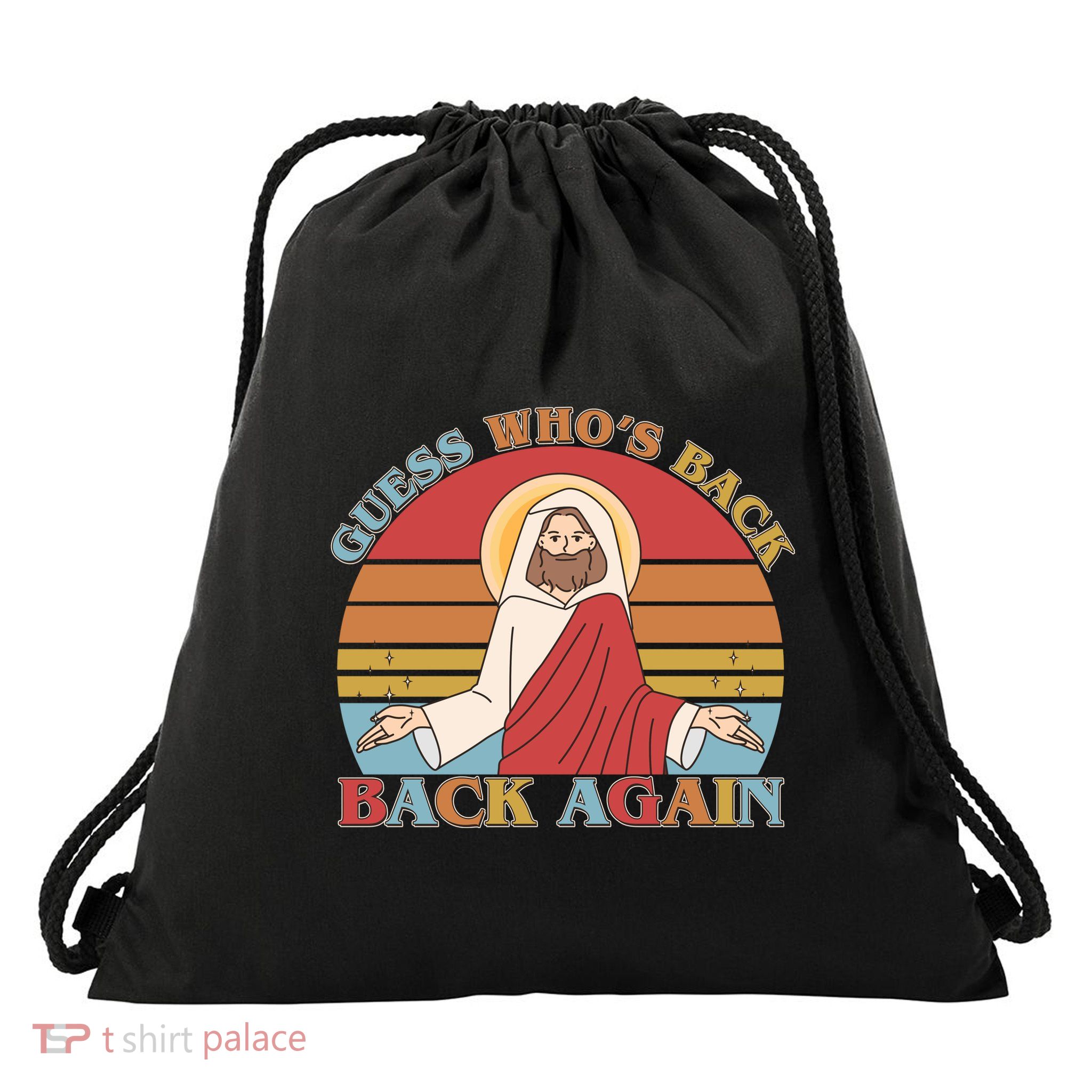 Retro Easter Guess Who Back Again Jesus Resurrection Drawstring Bag