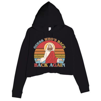 Retro Easter Guess Who Back Again Jesus Resurrection Crop Fleece Hoodie