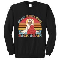 Retro Easter Guess Who Back Again Jesus Resurrection Tall Sweatshirt
