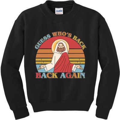Retro Easter Guess Who Back Again Jesus Resurrection Kids Sweatshirt