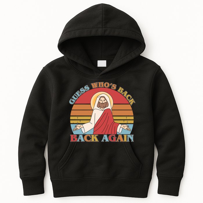 Retro Easter Guess Who Back Again Jesus Resurrection Kids Hoodie