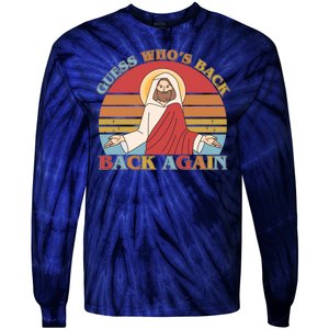 Retro Easter Guess Who Back Again Jesus Resurrection Tie-Dye Long Sleeve Shirt