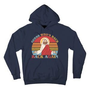 Retro Easter Guess Who Back Again Jesus Resurrection Tall Hoodie