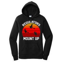 Regulators Mount Up Women's Pullover Hoodie