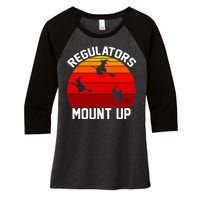 Regulators Mount Up Women's Tri-Blend 3/4-Sleeve Raglan Shirt