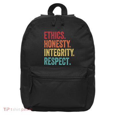 Respect Ethics Honesty Integrity Human Values 16 in Basic Backpack