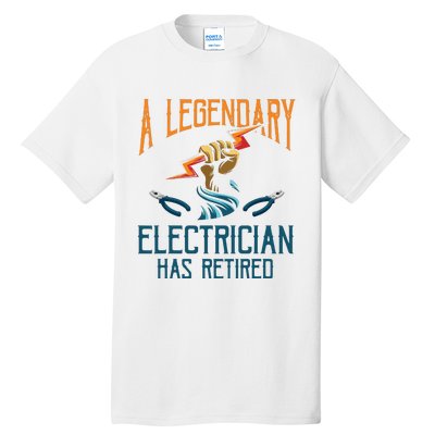 Retired Electrician Humor Electrician Retirement Gift Tall T-Shirt