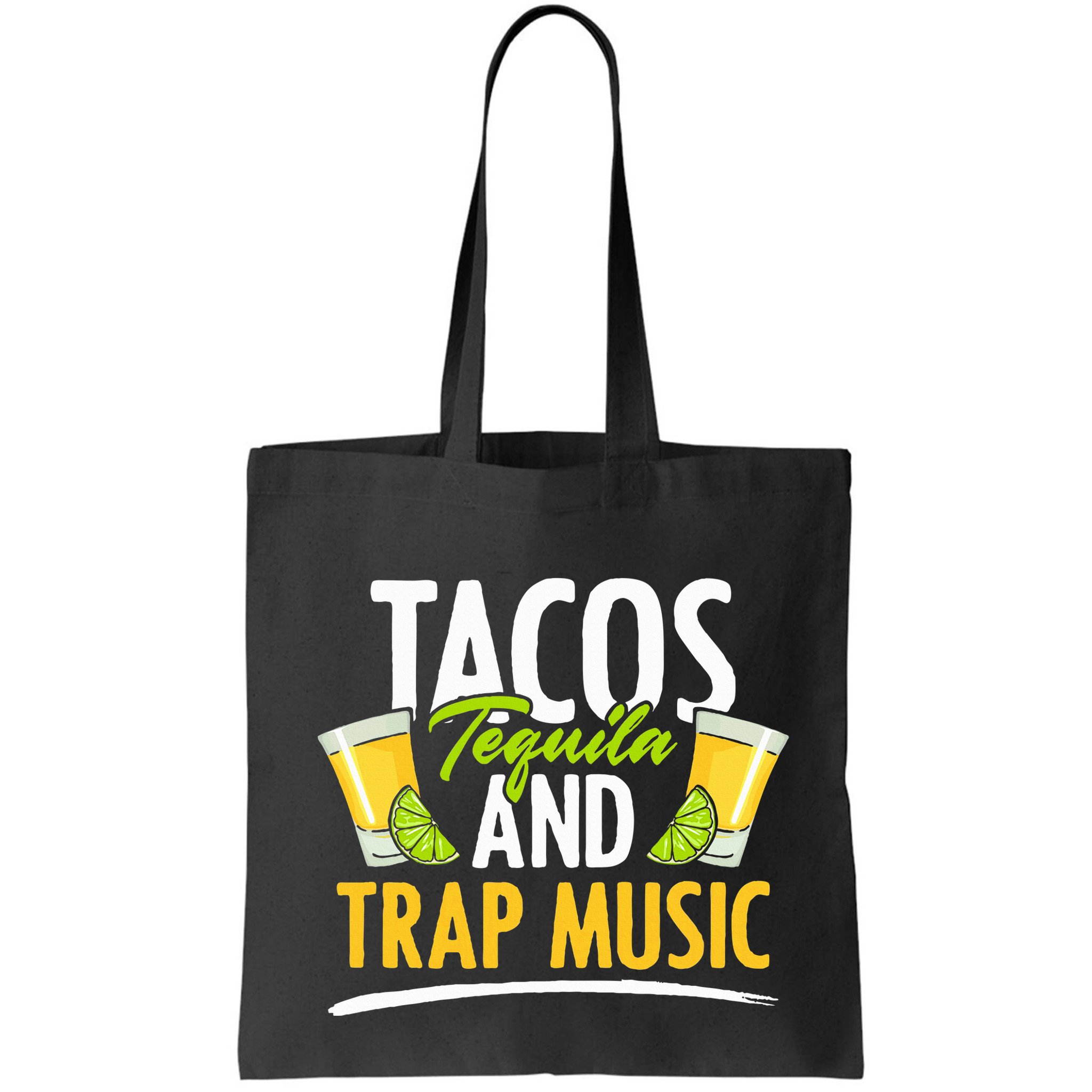 Rap Edm Hiphop Rapper Tacos Tequila And Trap Music Bag