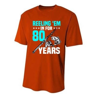 Reeling Em In For 80 Years Birthday 80th Bday Celebration Performance Sprint T-Shirt