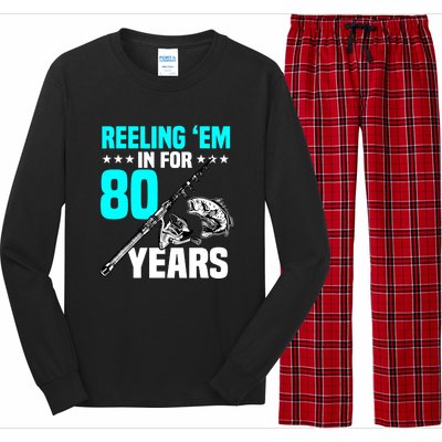 Reeling Em In For 80 Years Birthday 80th Bday Celebration Long Sleeve Pajama Set