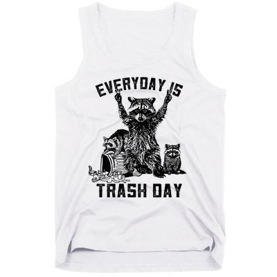 Raccoon Everyday Is Trash Day Tank Top