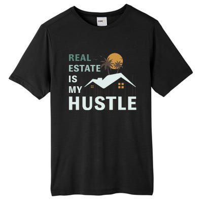 Real Estate Is My Hustle Tall Fusion ChromaSoft Performance T-Shirt