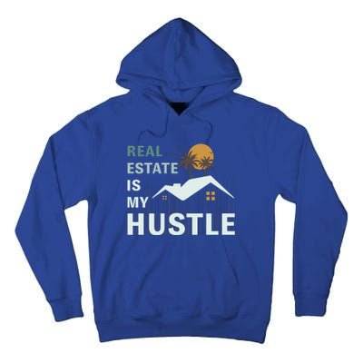 Real Estate Is My Hustle Tall Hoodie