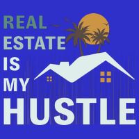 Real Estate Is My Hustle Womens T-Shirt
