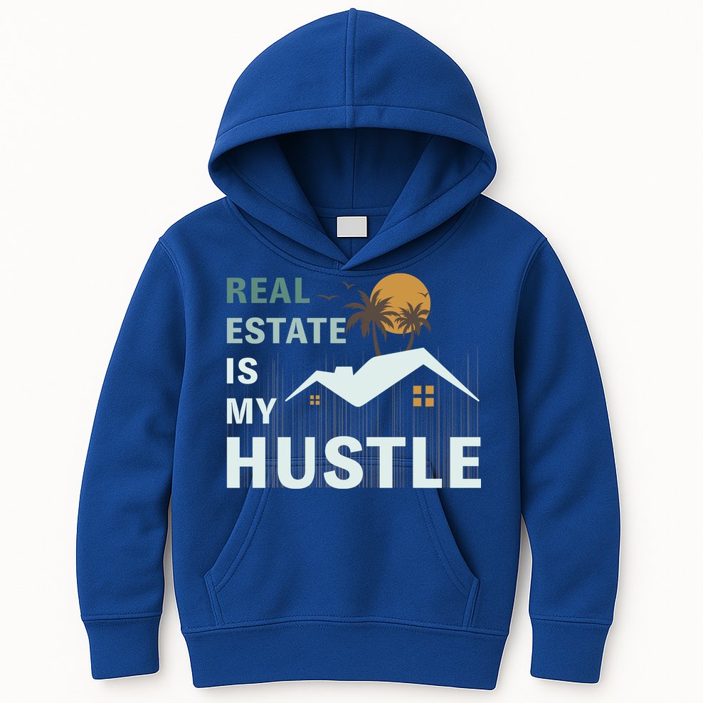 Real Estate Is My Hustle Kids Hoodie