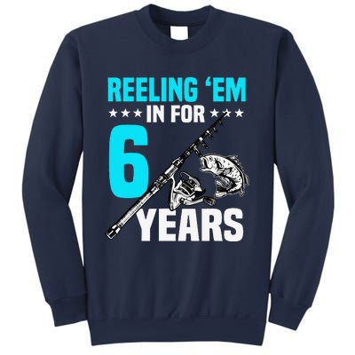 Reeling Em In For 6 Years Birthday 6th Bday Celebration Sweatshirt