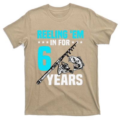 Reeling Em In For 6 Years Birthday 6th Bday Celebration T-Shirt