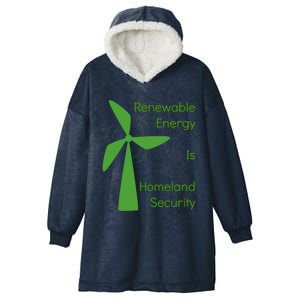 Renewable Energy Is Homeland Security Climate Change Gift Meaningful Gift Hooded Wearable Blanket